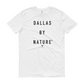 Dallas By Nature Tee
